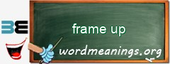 WordMeaning blackboard for frame up